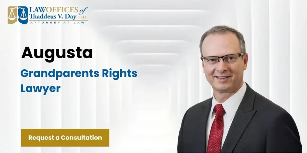 best augusta grandparents rights lawyer