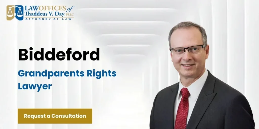 best biddeford grandparents rights lawyer