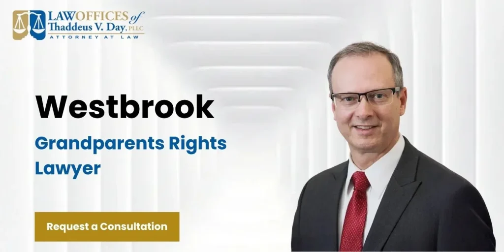 best westbrook grandparents rights lawyer