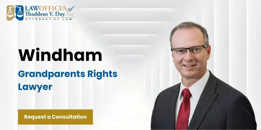 best windham grandparents rights lawyer