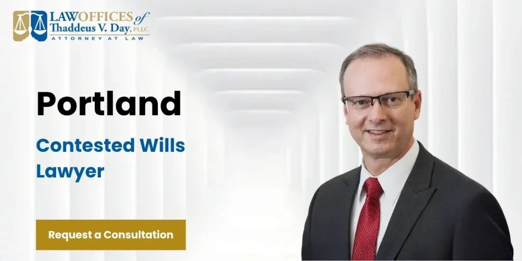 best portland contested wills lawyer